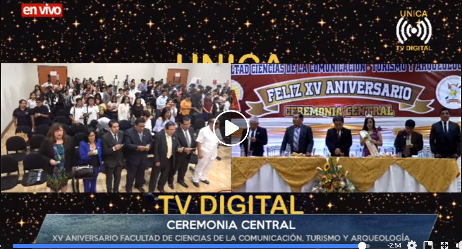 TRANSMISIÓN EN VIVO DE LA CEREMONIA CENTRAL POR EL XV ANIVERSARIO DE LA ...
